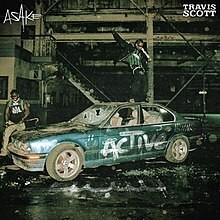 Asake & Travis Scott  -  Active (Dj Dexterous Kid N Play Hype Intro)(Dirty)