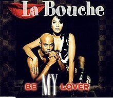 La Bouche  -  Be My Lover (DJ Maicol Remix)(Clean)