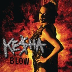 Kesha  -  Blow (Martial Simon Remix)(Clean)