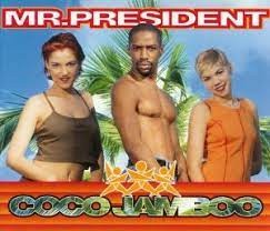 Mr President  -  Coco Jambo (DJ Extended)(Clean)