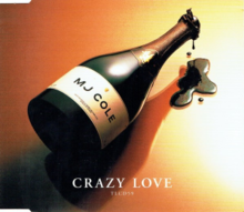 MJ Cole  -  Crazy Love (Main Mix) (Clean)