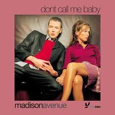 Madison Avenue  -  Don T Call Me Baby (Perfectov Remix)(Clean)