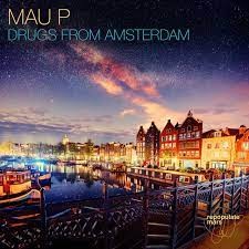 Mau P  -  Drugs From Amsterdam (KEVU Big Room Remix) (Clean)