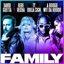 David Guetta Ft. Bebe Rexha, A Boogie Wit Da Hoodie, Ty Dolla $ign - Family (Hook N Sling Remix) (Clean)