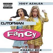 Iggy Azalea x Charli XCX    -  Fancy (PeteDown 2023 Remix) (Clean)