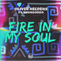 Oliver Heldens , Shungudzo  -  Fire In My Soul (Chris Cox Club Remix)(Clean)