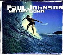 Paul Johnson  -  Get Get Down (Xxx Club Mix) (Clean)