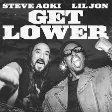 Steve Aoki & Lil Jon  -  Get Lower (Cheyenne Giles Remix) (Dirty)