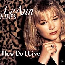 Lee Ann Rimes  -   How Do I Live (Mr. Mig Dance Radio Edit)