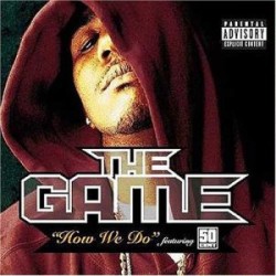 The Game  -  How We Do (Acreez Remix)(Dirty)