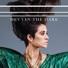 DEV  -  In The Dark (Yan Bruno Remix) (Clean)