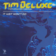 Tim Deluxe  -  It Just Won't Do (Donny Snipes Remix)(Clean)