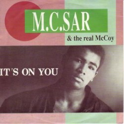 M.C. Sar & The Real McCoy  -  It's On You (Extended Mix) (Clean)[VjMixes