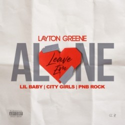 Layton Greene, Lil Baby  -  Leave Em Alone (Funkymix By Doc Roc) (Clean)