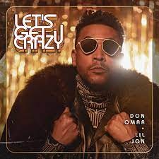 Don Omar & Lil Jon  -  Let's Get Crazy (Mambo Drop) (Jablonski Soul Power Edit)(Clean)