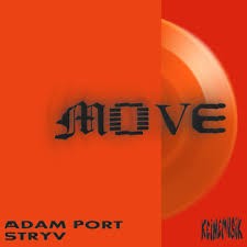 Adam Port, Rauw Alejandro, Stryv, Keinemusik, Orso, Malachii  -  Move (Remix)(Intro)(Clean)