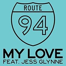 Route 94  -  My Love (Brick Afro House Edit) (Clean)