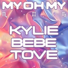 Kylie Minogue with Bebe Rexha & Tove Lo  -  My Oh My (Dario Xavier Remix)(Clean)(Official Video)