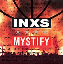 Inxs  -  Mystify (Clean)