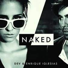 DEV, Enrique Iglesias  -  Naked  (DJ Kue Remix)(Clean)