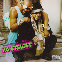 French Montana, Drake  -  No Stylist (Dennis Blaze Club ReWork) (Dirty)