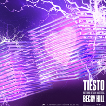 Tiësto ft. Becky Hill  -  Nothing Really Matters  (BYOR Remix)(Clean) 