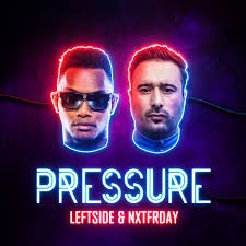 Leftside ft. NXTFRDAY  -  Pressure (Intro)(Clean)