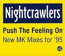 Nightcrawlers  -  Push The Feeling On (BIICE Remix)(Clean)