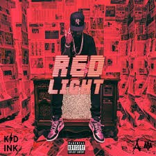 Kid Ink  -  Red Light (Enayé Remix)(Dirty) 