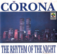 Corona  -  Rhythm Of The Night (Tiger Toast Remix)(Clean)