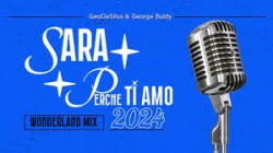 GeoDaSilva & George Buldy vs Ricchi E Poveri﻿  -  Sara Perche Ti Amo (Wonderland Extended)(Clean)