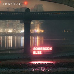 The 1975  -  Somebody Else (BVRNOUT Remix) (Dirty)