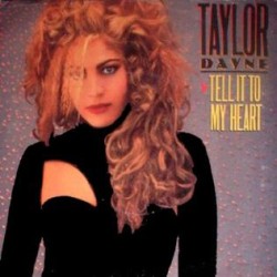 Taylor Dayne  -  Tell It To My Heart (Ultimix)(Clean)