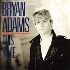 Bryan Adams  -  This Time (80s Redrum) (Clean)