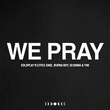 Coldplay, Little Simz, Burna Boy, Elyanna & TINI  -  WE PRAY (eSQUIRE Afro House Remix)(Clean)