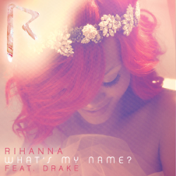 Rihanna ft. Drake vs 310babii - What's My Name vs Rock Your Hips (Anthem Kingz Blend) (Clean)