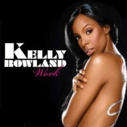 Kelly Rowland  -  Work (Freemasons Club Remix) (Clean)